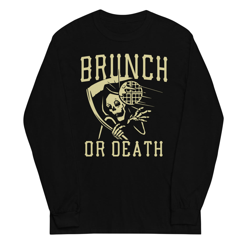 Brunch Or Death - Adult & Kids T-Shirts, Sweatshirts & Hoodies apparel design preview 1