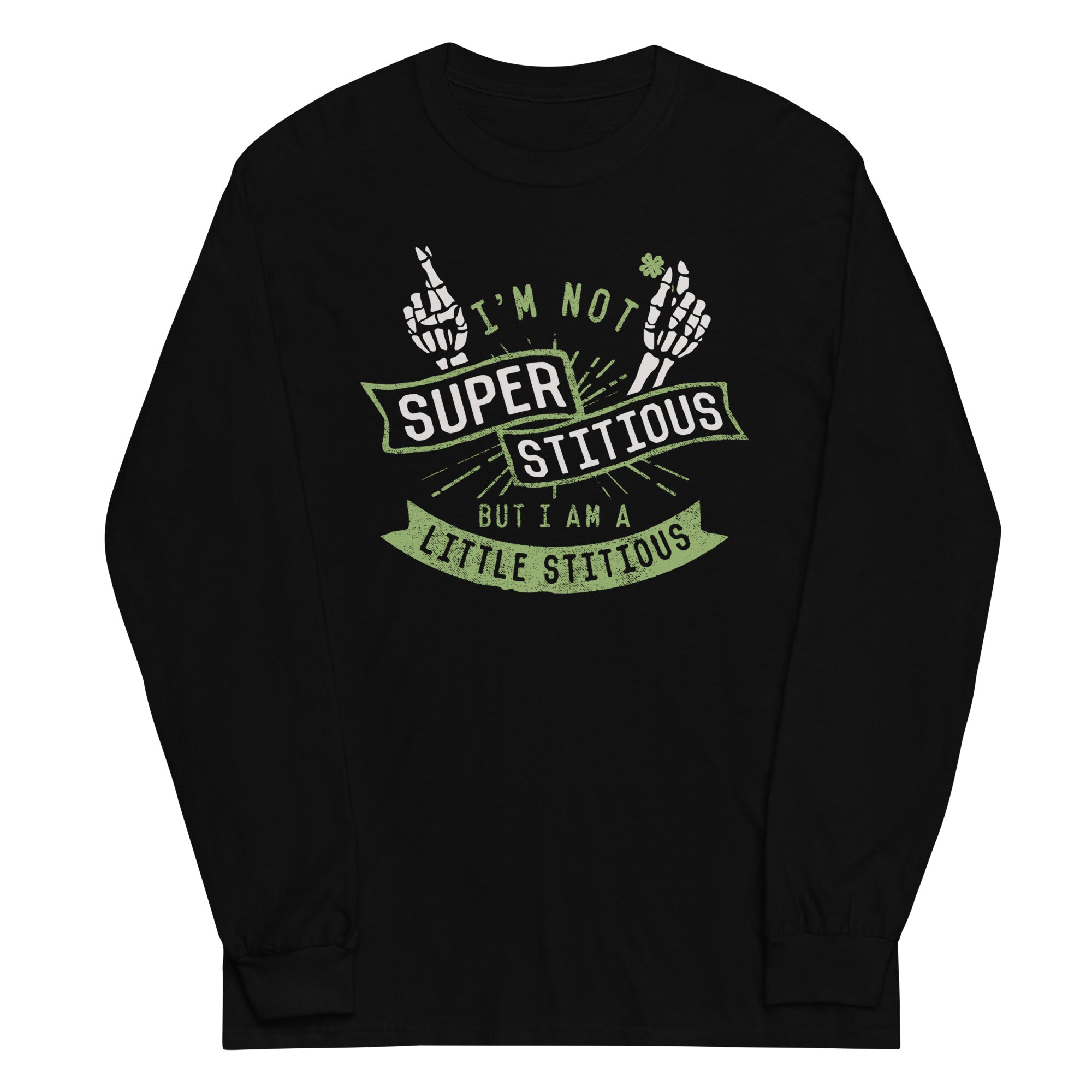 I'm Not Superstitious, But I Am A Little Stitious - Adult & Kids T-Shirts, Sweatshirts & Hoodies apparel design preview 1