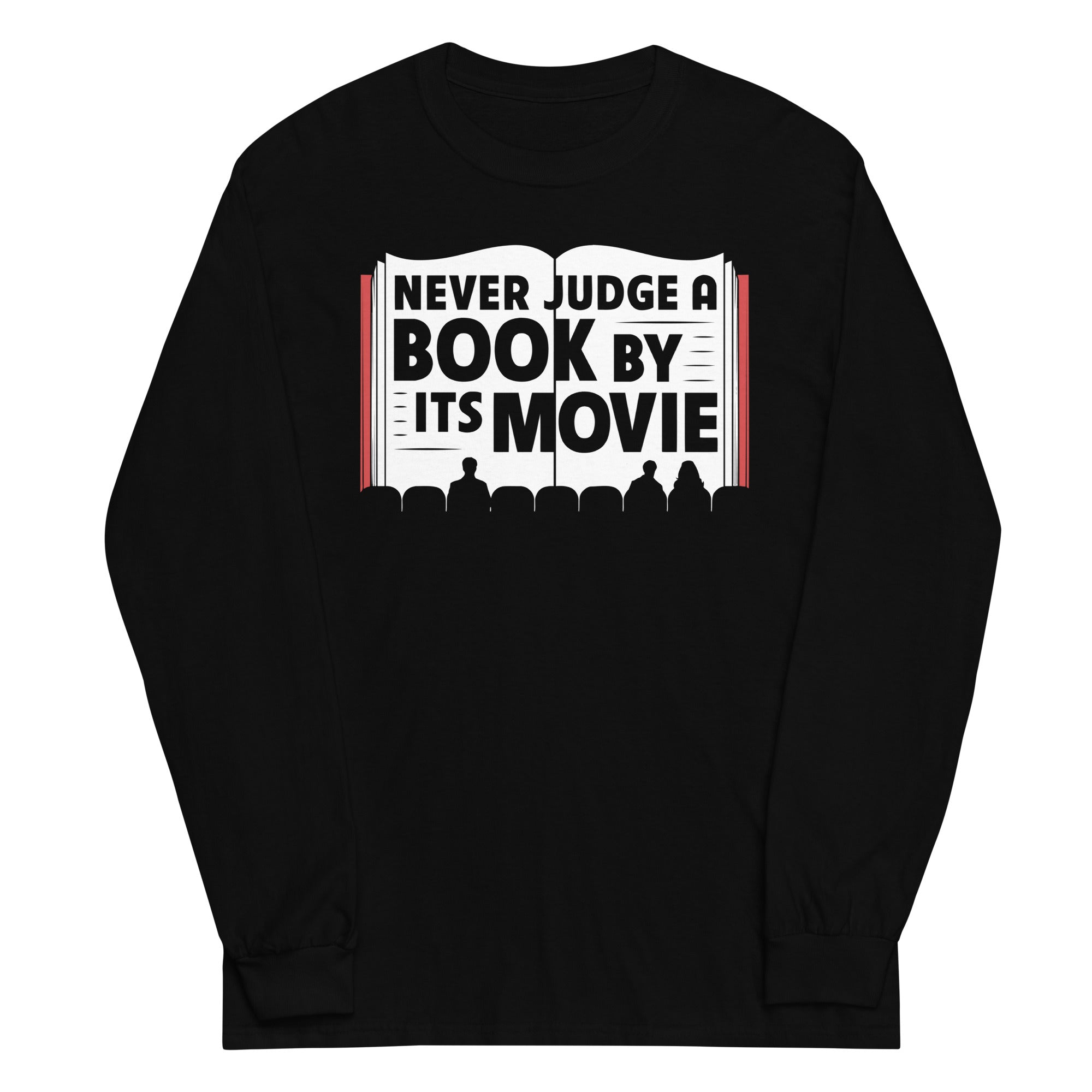 Never Judge A Book By Its Movie - Adult & Kids T-Shirts, Sweatshirts & Hoodies apparel design preview 1