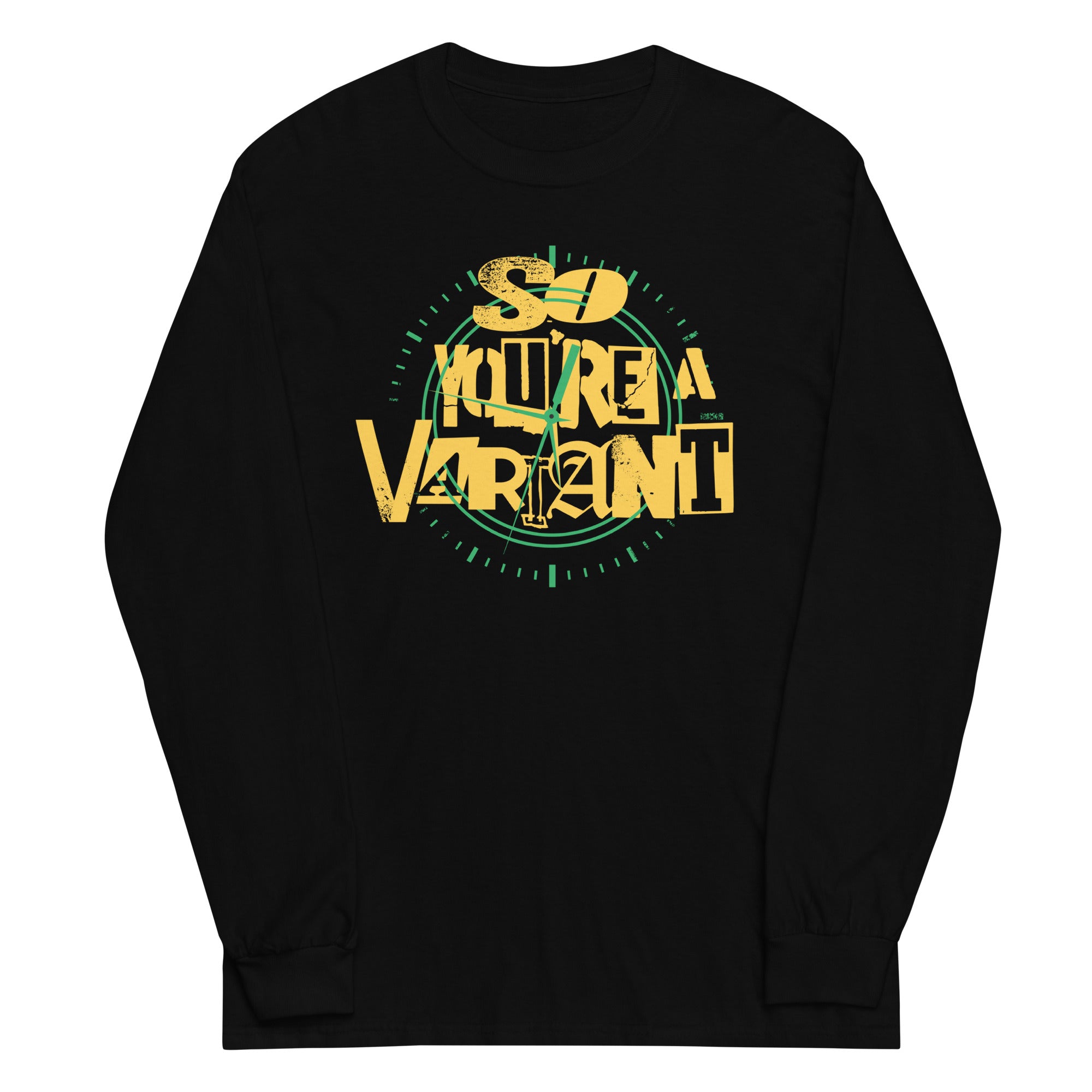 So You're A Variant - Adult & Kids T-Shirts, Sweatshirts & Hoodies apparel design preview 1