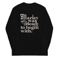 Marley Was Dead: To Begin With - Adult & Kids T-Shirts, Sweatshirts & Hoodies apparel design preview 1