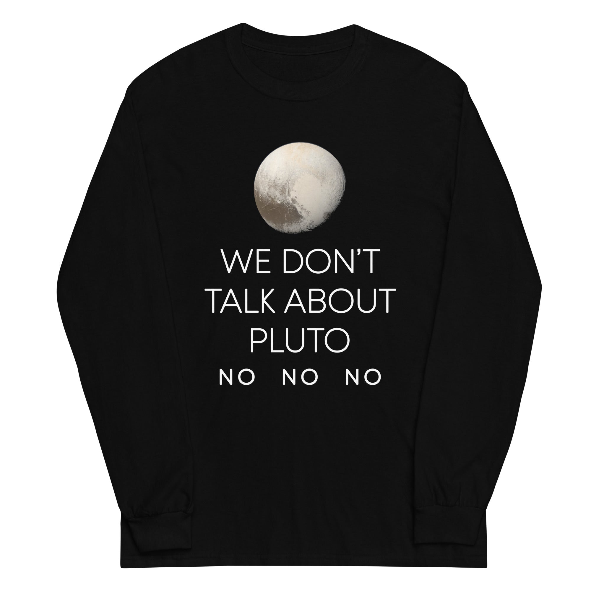 We Don't Talk About Pluto - Adult & Kids T-Shirts, Sweatshirts & Hoodies apparel design preview 1
