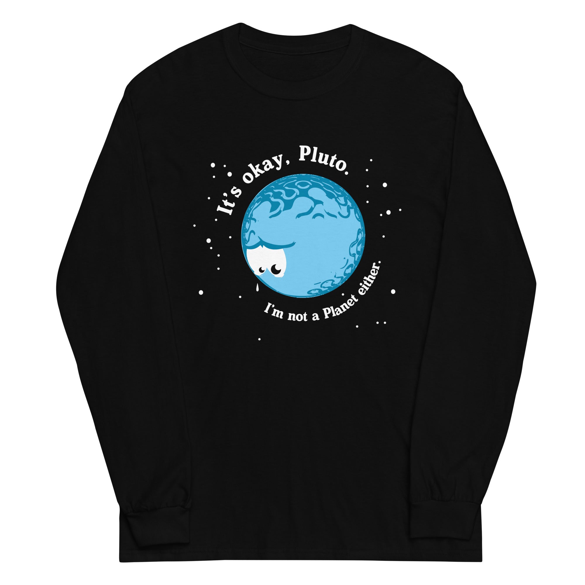 It's Okay Pluto - Adult & Kids T-Shirts, Sweatshirts & Hoodies apparel design preview 1