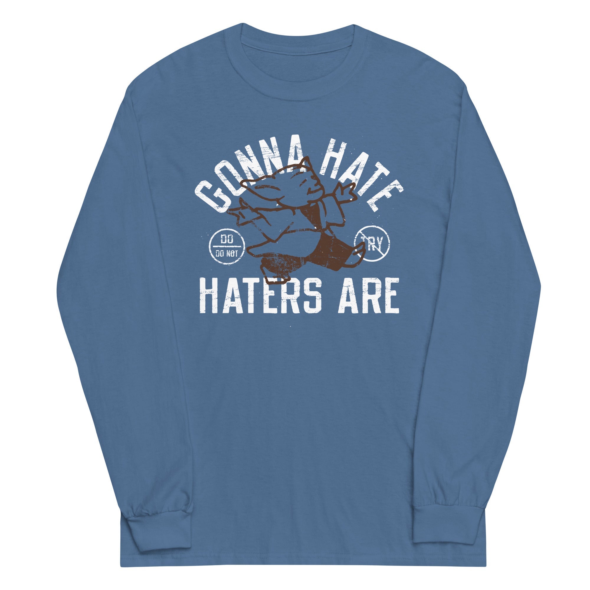 Gonna Hate Haters Are - Adult & Kids T-Shirts, Sweatshirts & Hoodies apparel design preview 1