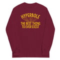 Hyperbole The Best Thing To Ever Exist - Adult & Kids T-Shirts, Sweatshirts & Hoodies apparel design preview 1