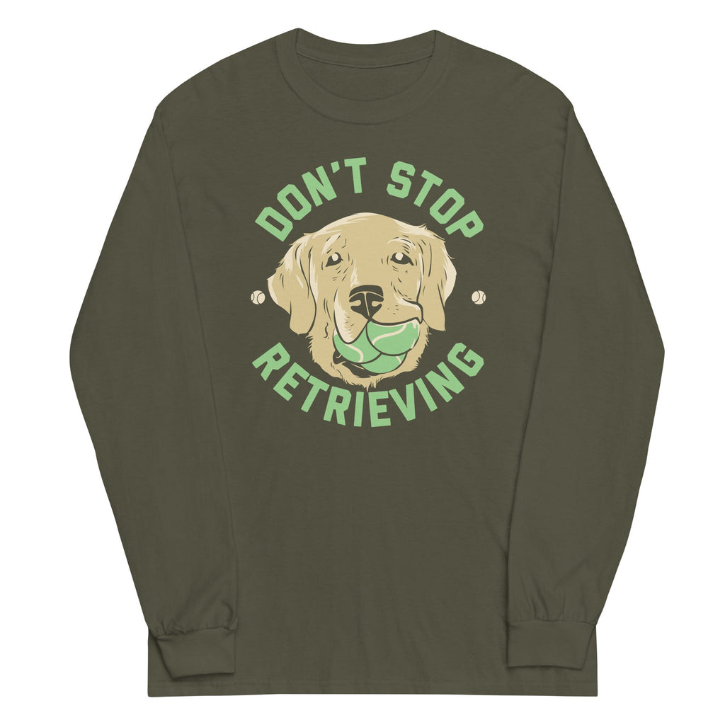 Don't Stop Retrieving - Adult & Kids T-Shirts, Sweatshirts & Hoodies apparel design preview 1
