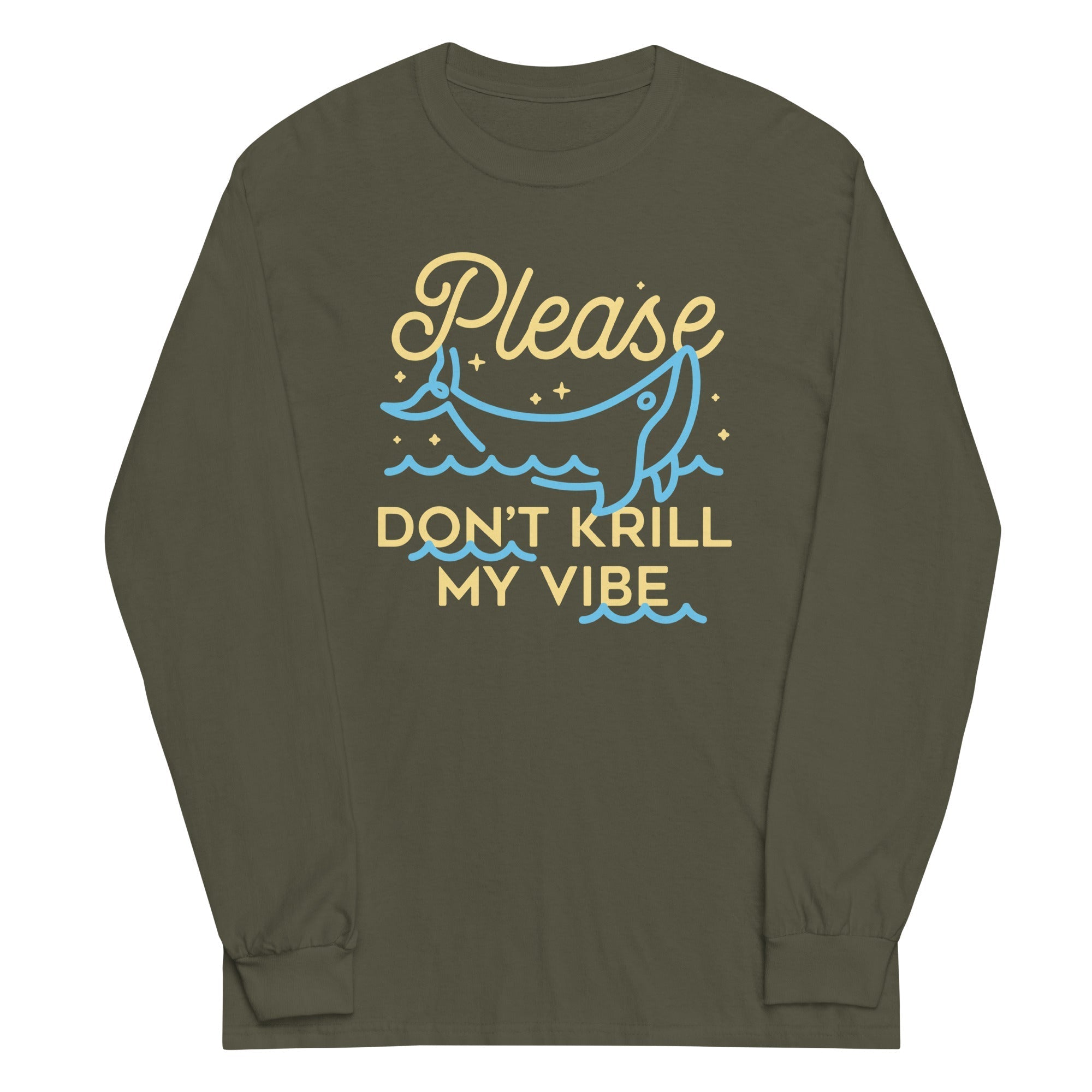 Please Don't Krill My Vibe - Adult & Kids T-Shirts, Sweatshirts & Hoodies apparel design preview 1