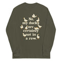 No, My Ducks Are Certainly Not In A Row - Adult & Kids T-Shirts, Sweatshirts & Hoodies apparel design preview 1