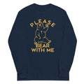 Please Bear With Me - Adult & Kids T-Shirts, Sweatshirts & Hoodies apparel design preview 1