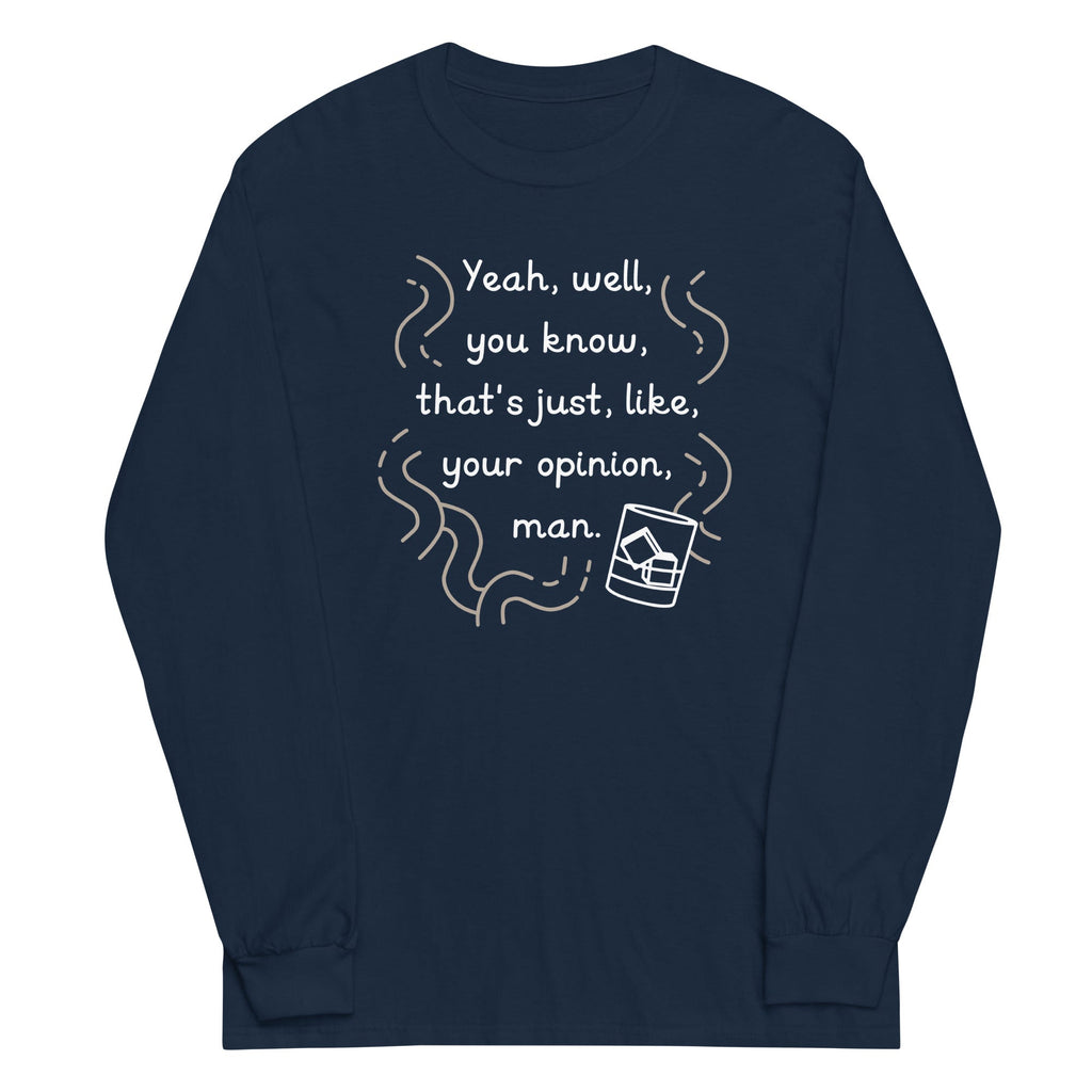 Your Opinion, Man - Adult & Kids T-Shirts, Sweatshirts & Hoodies apparel design preview 1