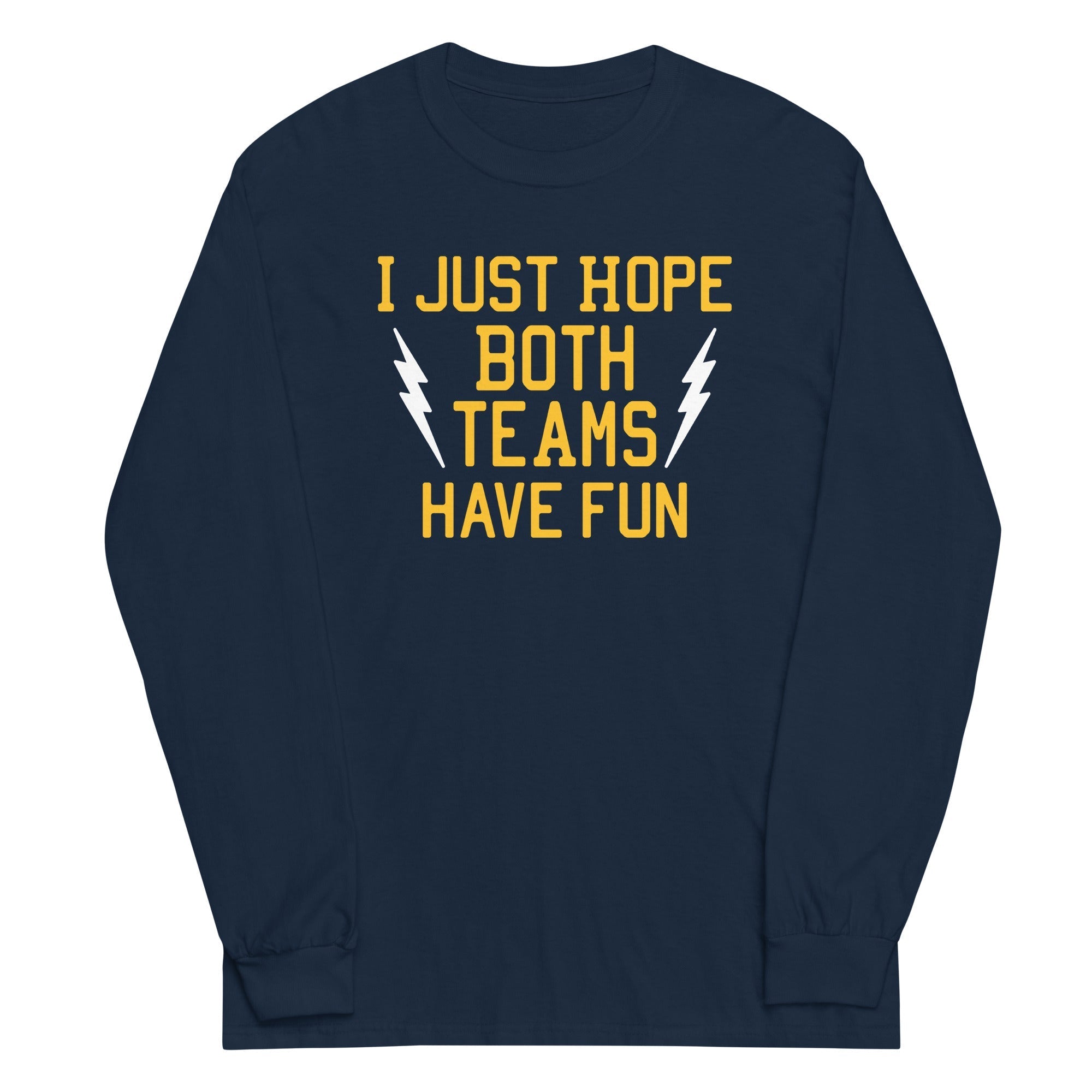I Just Hope Both Teams Have Fun - Adult & Kids T-Shirts, Sweatshirts & Hoodies apparel design preview 1