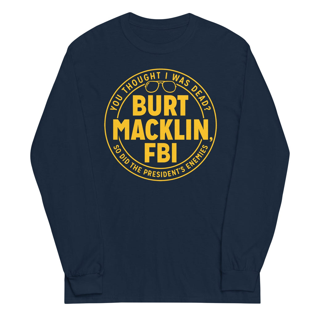 Burt Macklin, FBI - Adult & Kids T-Shirts, Sweatshirts & Hoodies apparel design preview 1