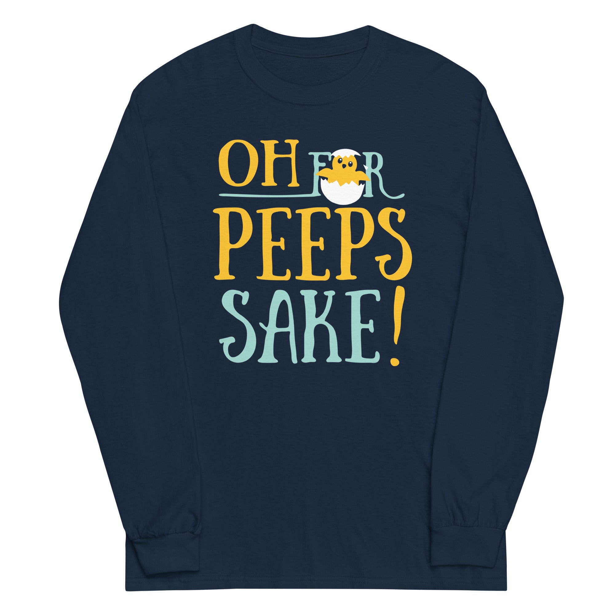 Oh For Peeps Sake - Adult & Kids T-Shirts, Sweatshirts & Hoodies apparel design preview 1