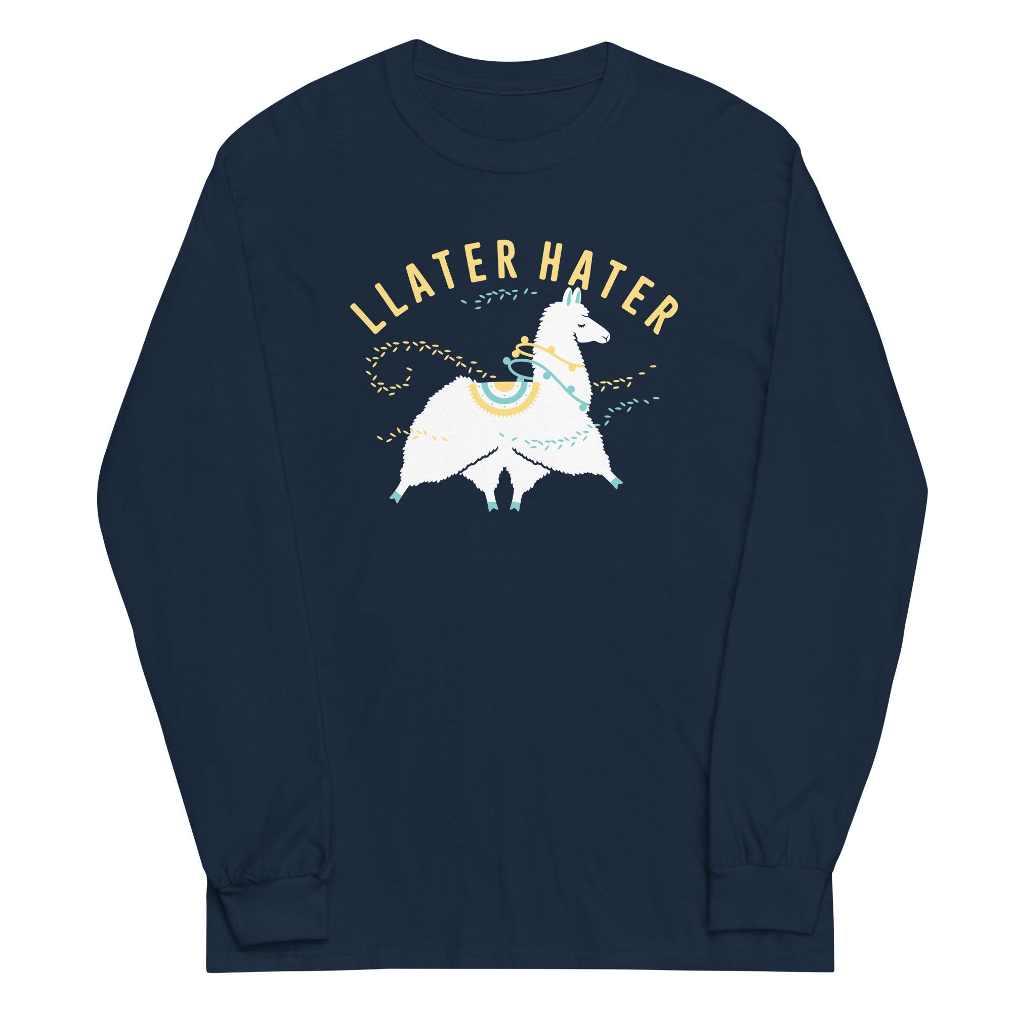 Llater Hater - Adult & Kids T-Shirts, Sweatshirts & Hoodies apparel design preview 1