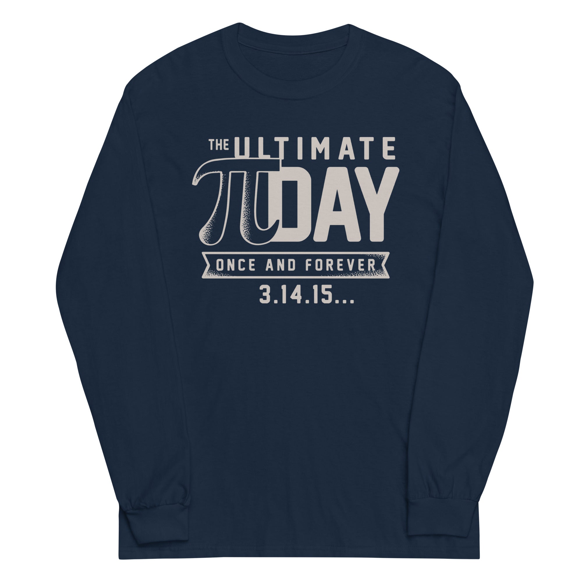 The Ultimate Pi Day - Adult & Kids T-Shirts, Sweatshirts & Hoodies apparel design preview 1