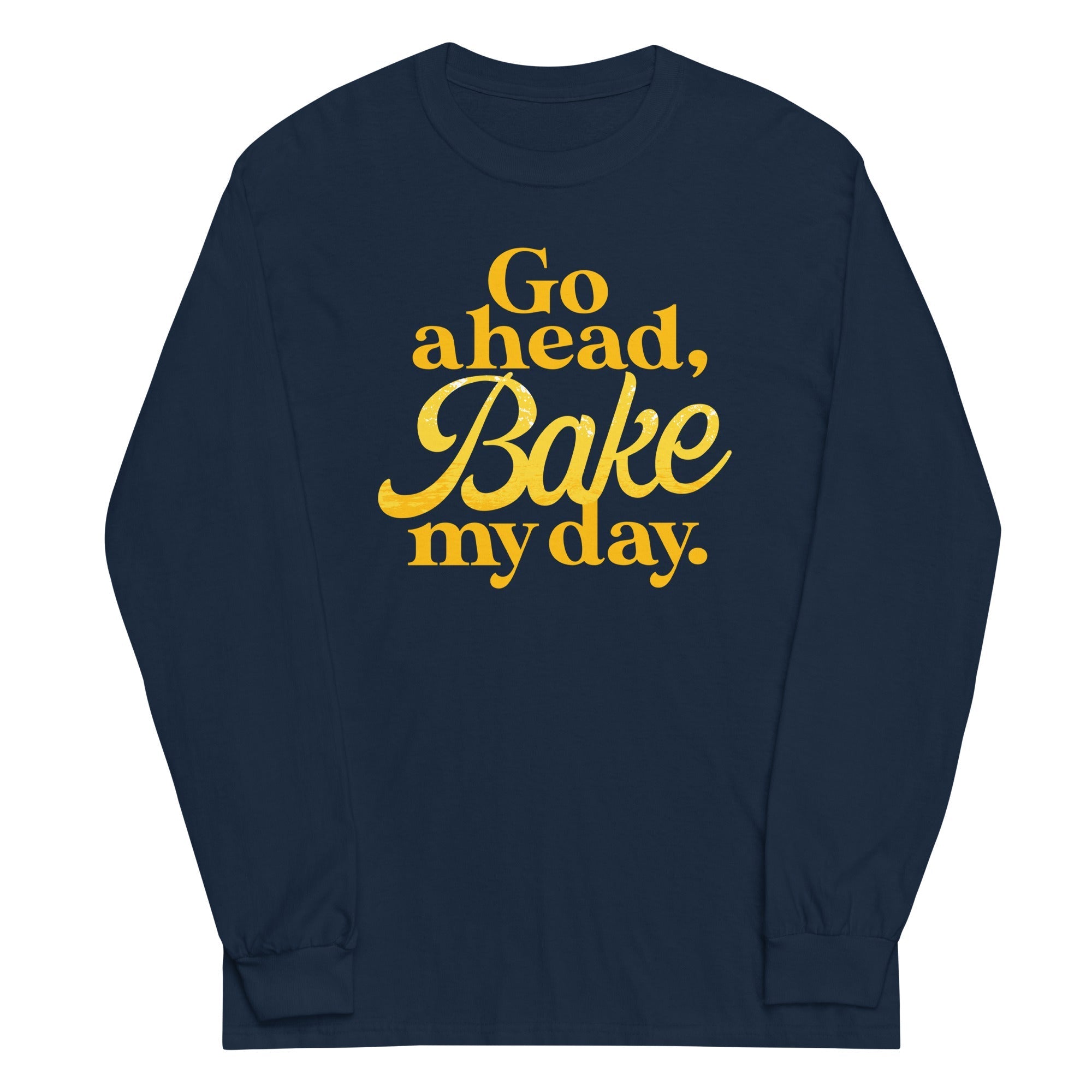Go Ahead, Bake My Day - Adult & Kids T-Shirts, Sweatshirts & Hoodies apparel design preview 1