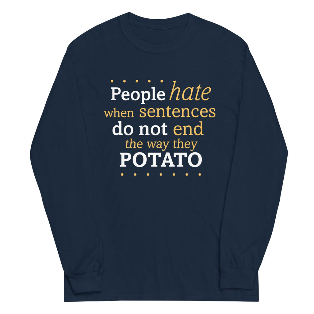 Sentences That End In Potato - Adult & Kids T-Shirts, Sweatshirts & Hoodies apparel design preview 1