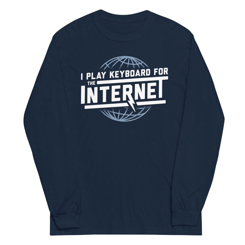 I Play Keyboard For The Internet - Adult & Kids T-Shirts, Sweatshirts & Hoodies apparel design preview 1