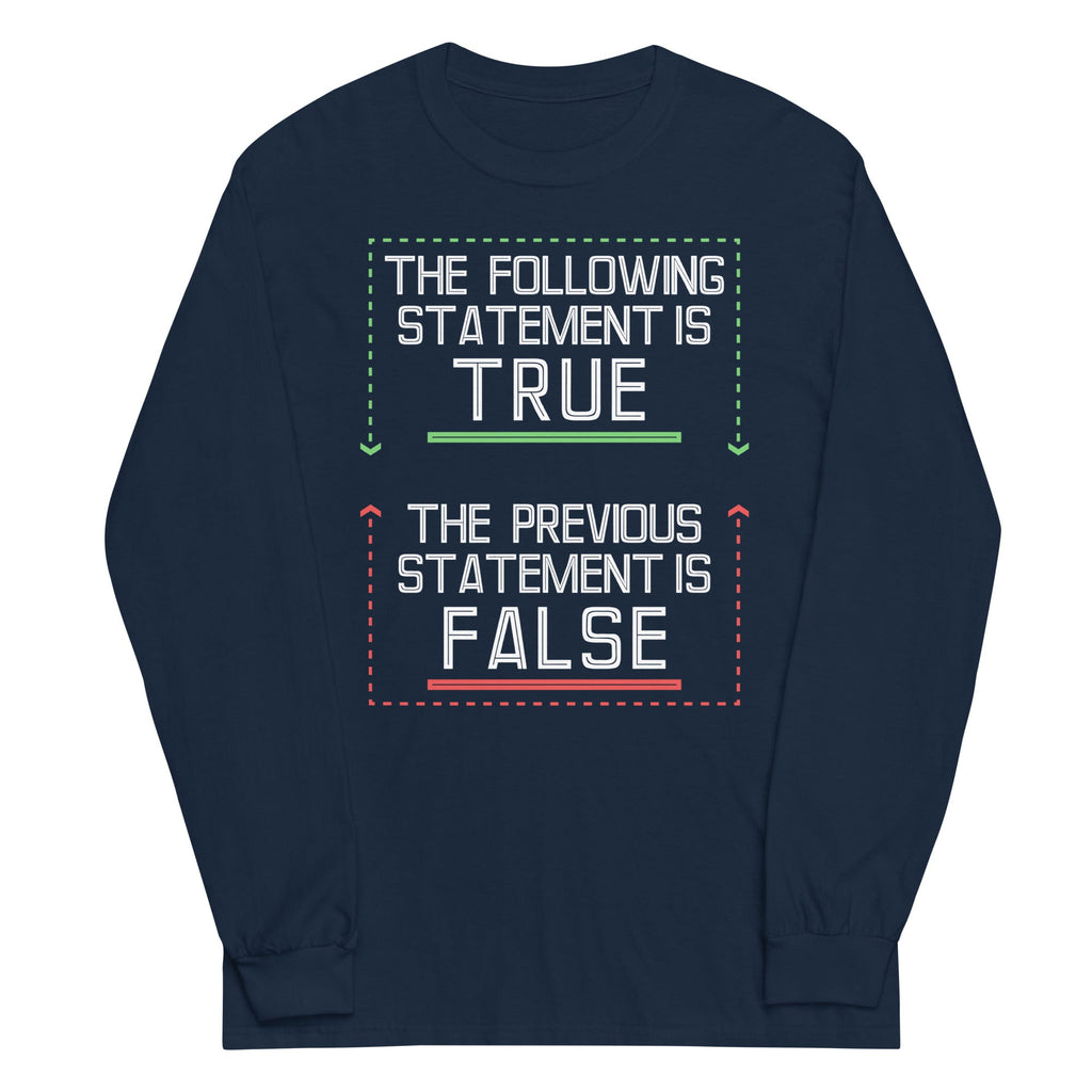 The Following Statement Is True - Adult & Kids T-Shirts, Sweatshirts & Hoodies apparel design preview 1