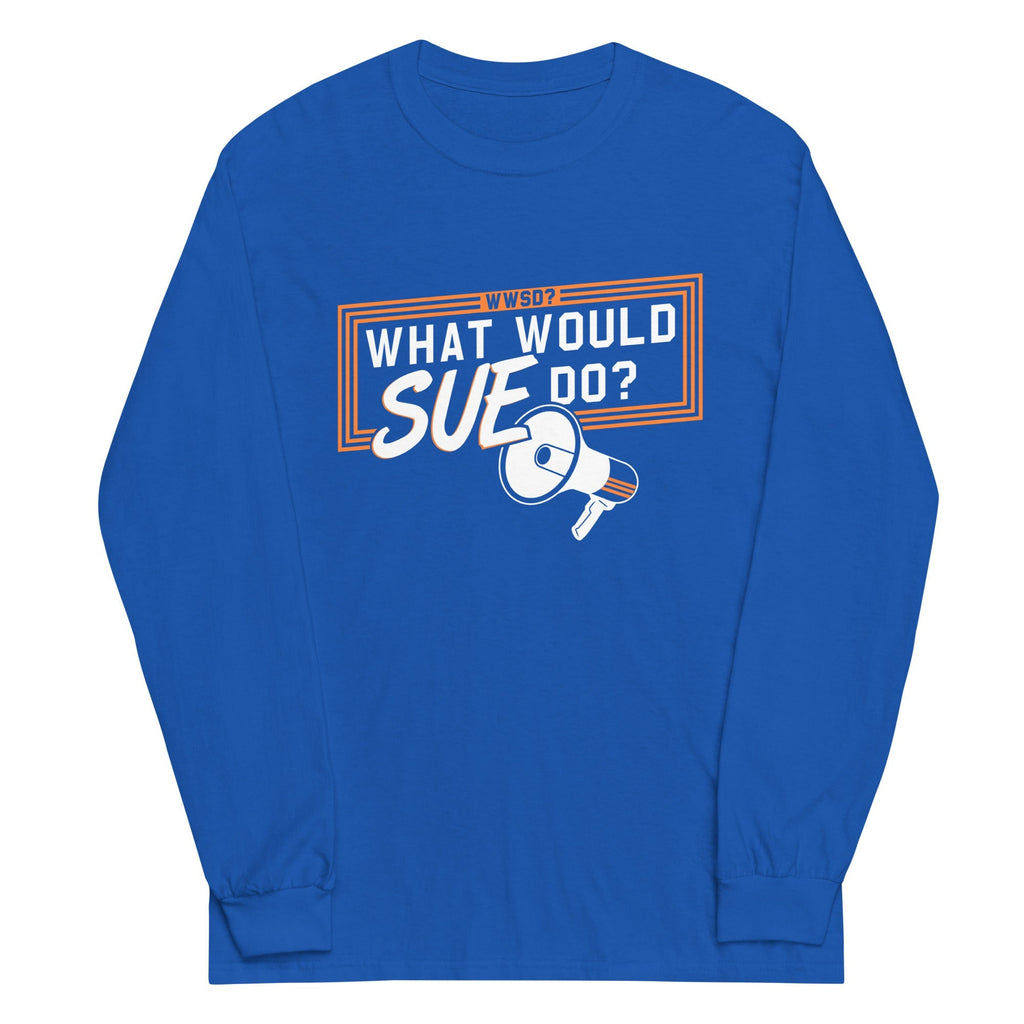What Would Sue Do? - Adult & Kids T-Shirts, Sweatshirts & Hoodies apparel design preview 1