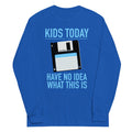 Kids Today Have No Idea What This Is - Adult & Kids T-Shirts, Sweatshirts & Hoodies apparel design preview 1