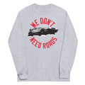 We Don't Need Roads - Adult & Kids T-Shirts, Sweatshirts & Hoodies apparel design preview 1