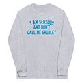 I Am Serious, And Don't Call Me Shirley - Adult & Kids T-Shirts, Sweatshirts & Hoodies apparel design preview 1