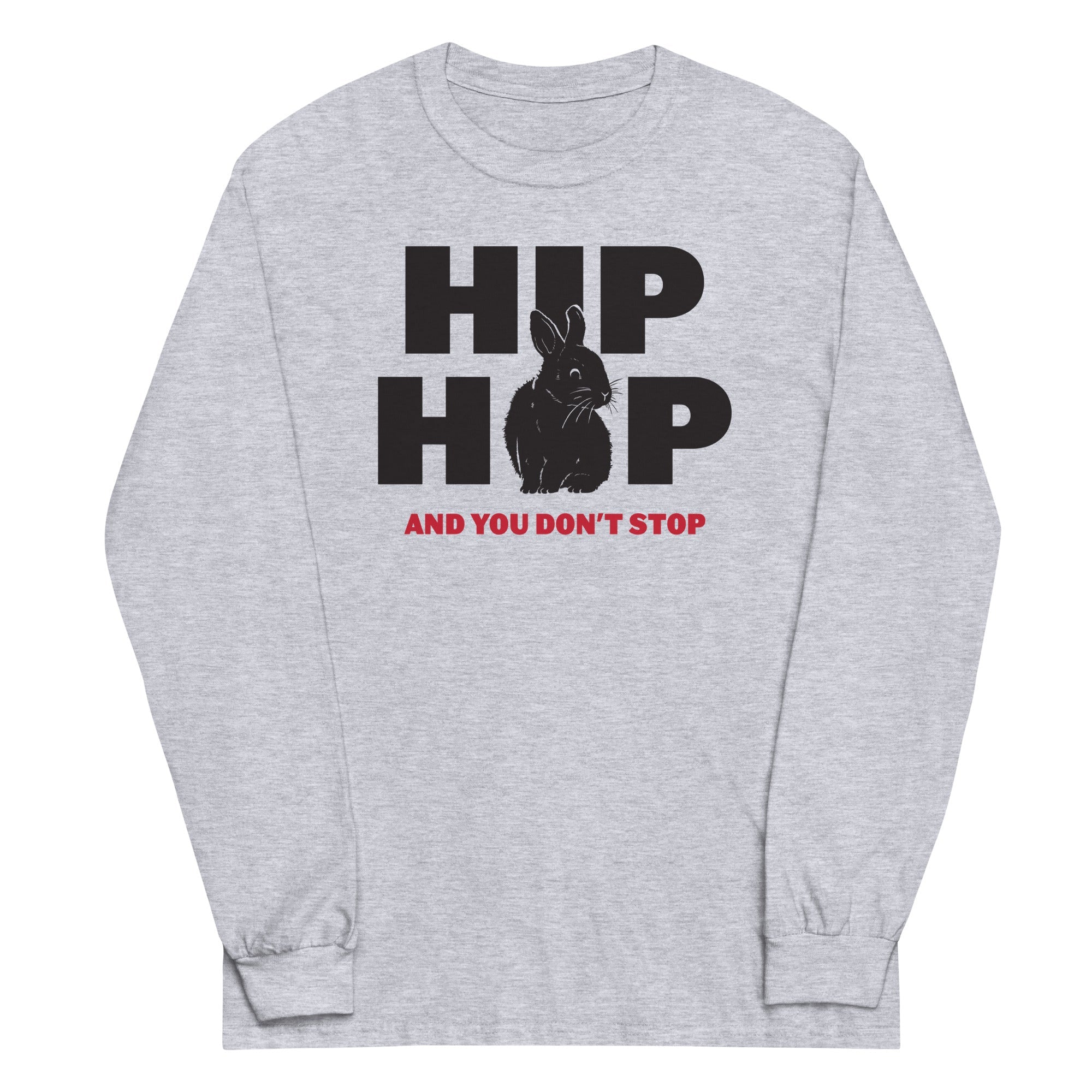 Hip Hop And You Don't Stop - Adult & Kids T-Shirts, Sweatshirts & Hoodies apparel design preview 1