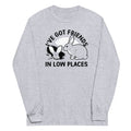 I've Got Friends In Low Places - Adult & Kids T-Shirts, Sweatshirts & Hoodies apparel design preview 1