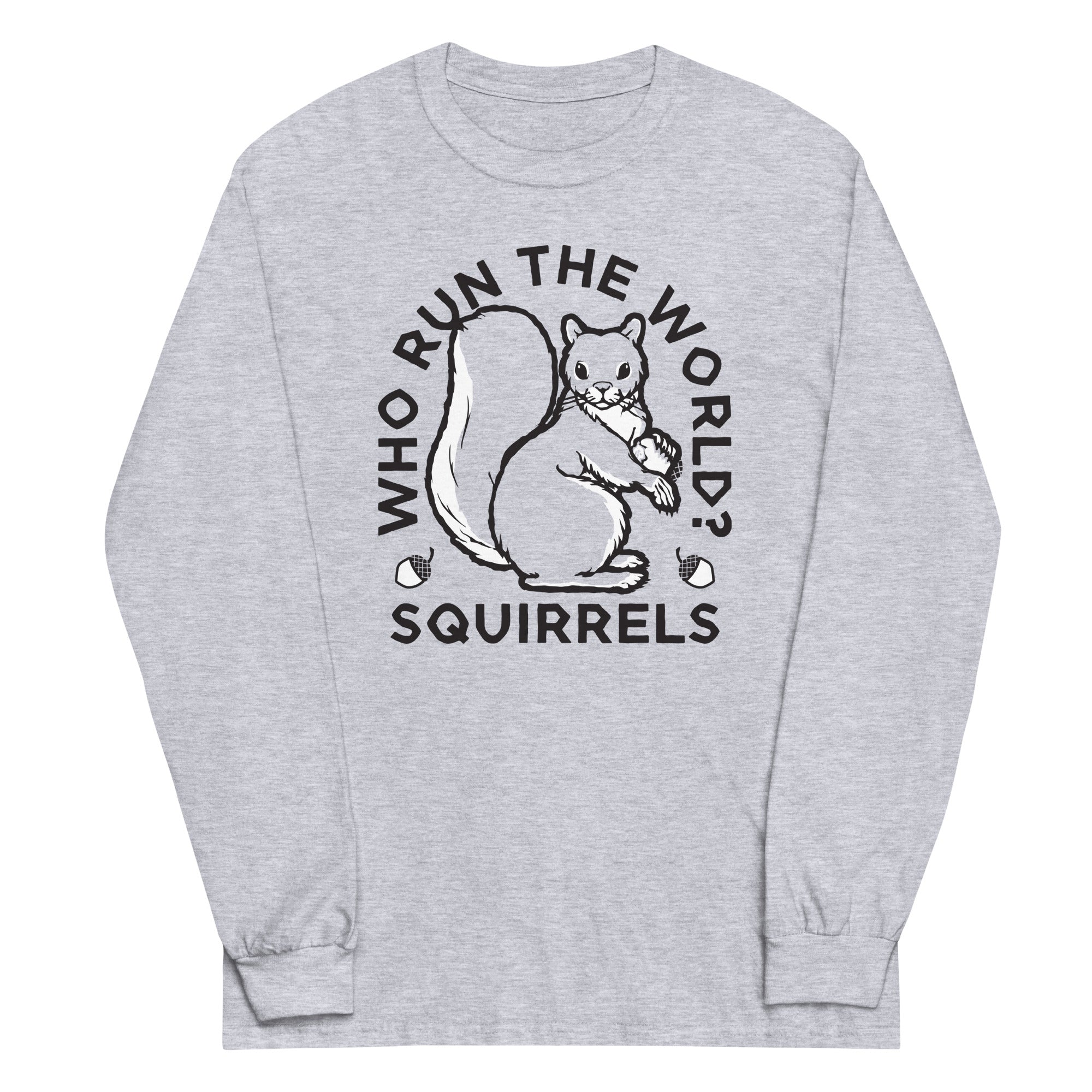 Who Run The World? Squirrels - Adult & Kids T-Shirts, Sweatshirts & Hoodies apparel design preview 1