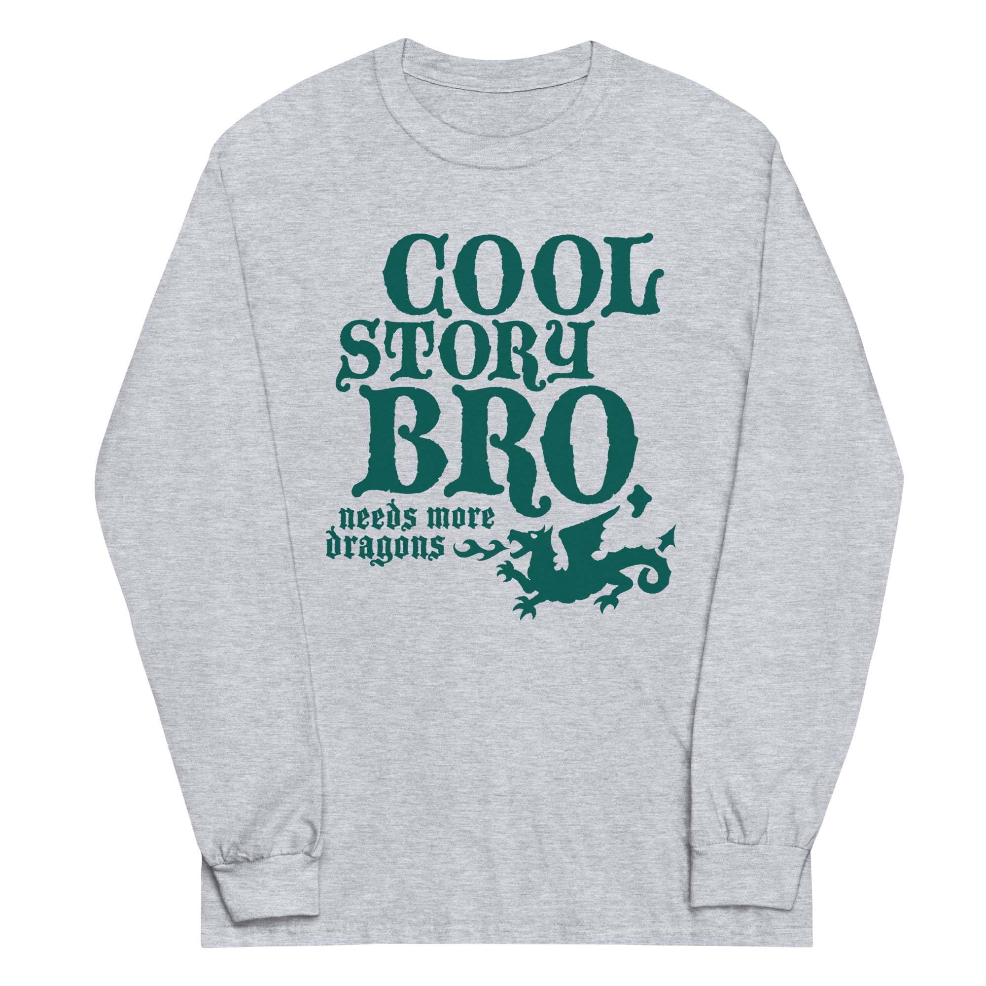 Cool Story Bro, Needs More Dragons - Adult & Kids T-Shirts, Sweatshirts & Hoodies apparel design preview 1