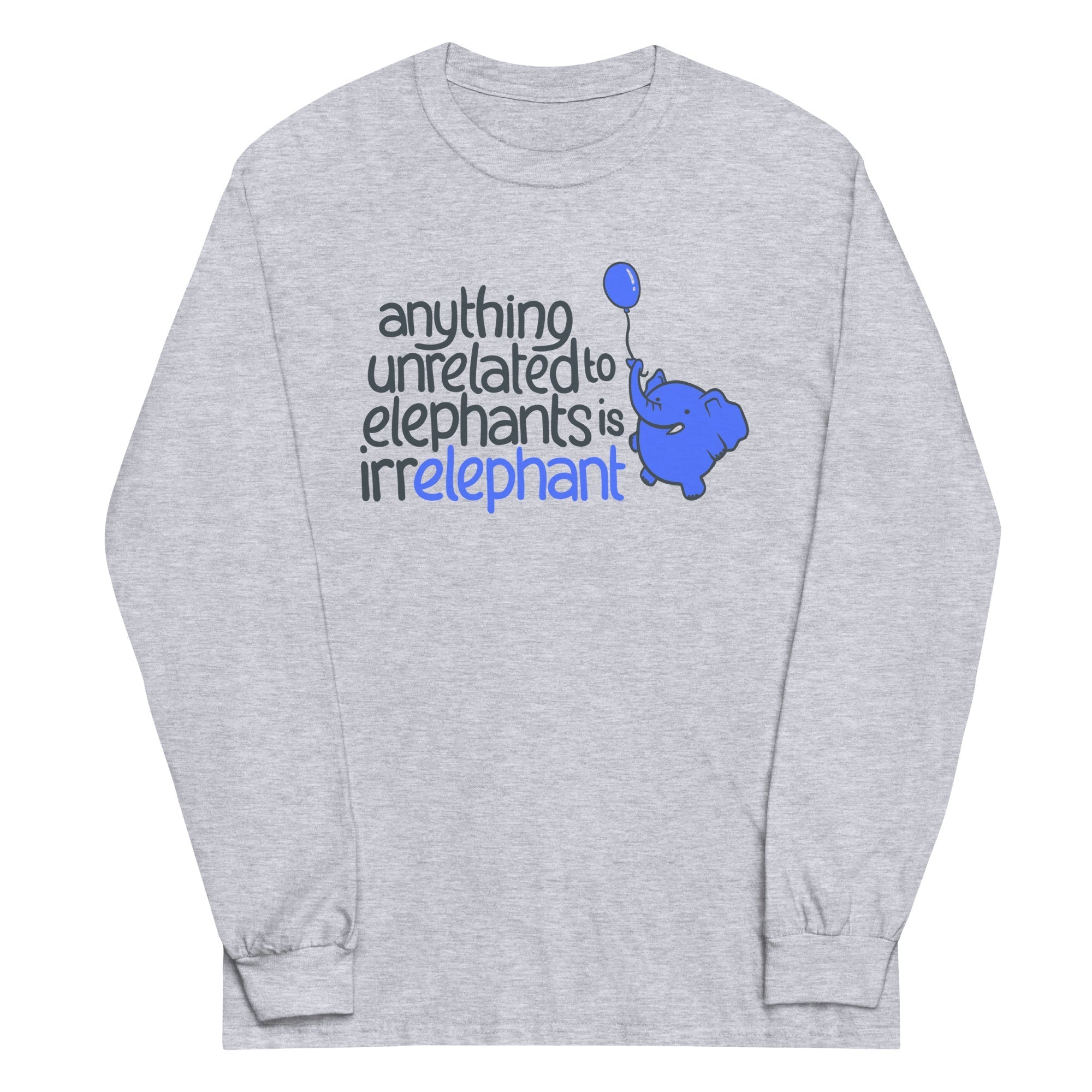Anything Unrelated Elephants - Adult & Kids T-Shirts, Sweatshirts & Hoodies apparel design preview 1