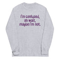 I'm Confused, Oh Wait - Adult & Kids T-Shirts, Sweatshirts & Hoodies apparel design preview 1