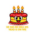 Birthday Head On Fire - Adult & Kids T-Shirts, Sweatshirts & Hoodies apparel design preview 1