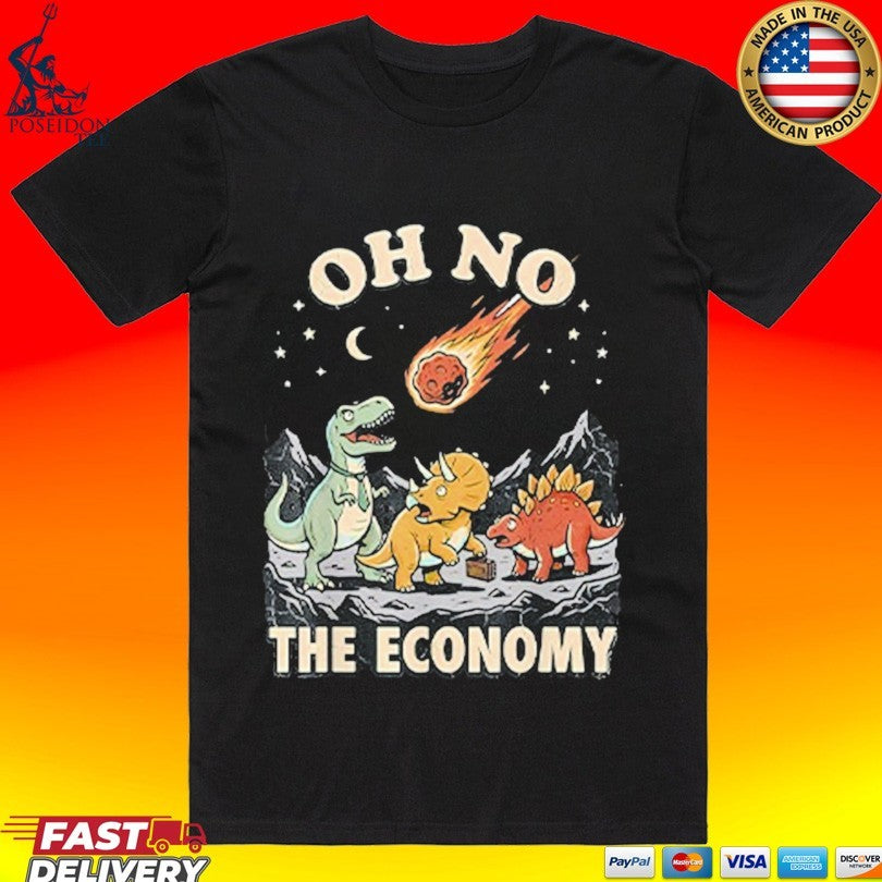 Oh No The Economy Dinosaur - Adult & Kids T-Shirts, Sweatshirts & Hoodies apparel design preview 1