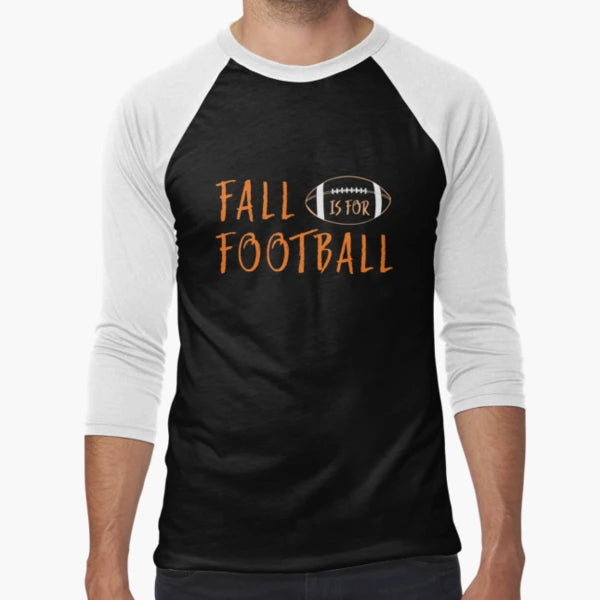 Fall Is Football T-Shirt - Unique Graphic Unisex - T-Shirt, Sweatshirt, Hoodie