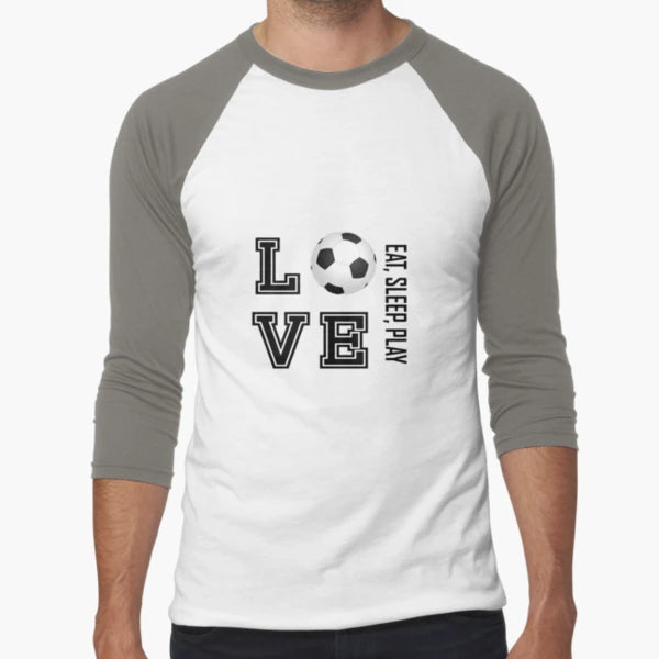 Eat Sleep Play And Love Soccer T-Shirt - Novelty Apparel for Adults - T-Shirt, Sweatshirt, Hoodie