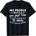 Sarcastic My People Skills Are Just Fine - Adult & Kids T-Shirts, Sweatshirts & Hoodies apparel design preview 1