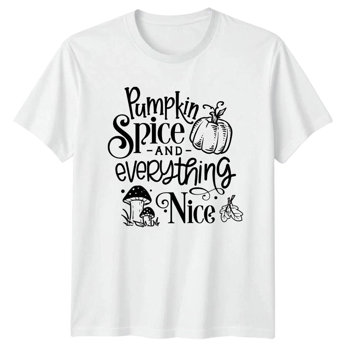 Pumpkin Spice And Everything Nice Womens Autumn Gift - Adult & Kids T-Shirts, Sweatshirts & Hoodies apparel design preview 1