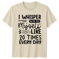 I Whisper Wtf To Myself Sarcastic Quotes Humor - Adult & Kids T-Shirts, Sweatshirts & Hoodies apparel design preview 1