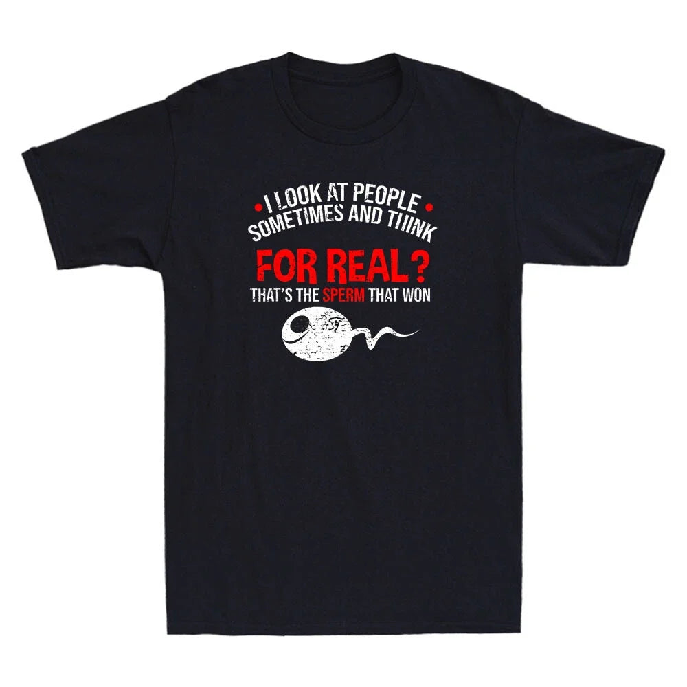 People The Sperm That Won Funny Meme Humor Sarcastic - Adult & Kids T-Shirts, Sweatshirts & Hoodies apparel design preview 1