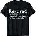 Re-Tired Definition Funny Introverts I was Tired - Adult & Kids T-Shirts, Sweatshirts & Hoodies apparel design preview 1