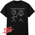 Funny Stickman Ive Got Your Back Joke Sarcastic - Adult & Kids T-Shirts, Sweatshirts & Hoodies apparel design preview 1