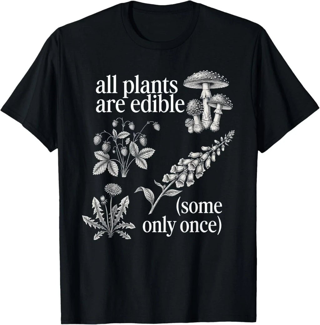 All Plants are Edible Some Only Once Funny Plant - Adult & Kids T-Shirts, Sweatshirts & Hoodies apparel design preview 1