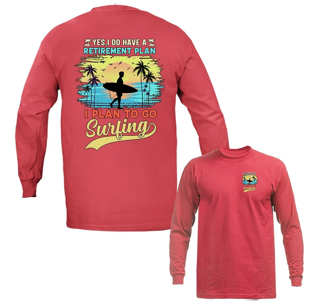 I plan to go surf surfing - Adult & Kids T-Shirts, Sweatshirts & Hoodies apparel design preview 1