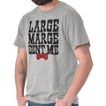 Retro 80s Movie Quote Large Marge Sent Me Womens or - Adult & Kids T-Shirts, Sweatshirts & Hoodies apparel design preview 1
