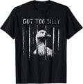 Got Too Silly Funny Goose Meme - Adult & Kids T-Shirts, Sweatshirts & Hoodies apparel design preview 1