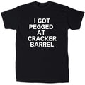 I Got Pegged Men's Funny Offensive Rude Novelty - Adult & Kids T-Shirts, Sweatshirts & Hoodies apparel design preview 1