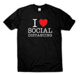 I Love Social Distancing Funny Quote Womens Mens - Adult & Kids T-Shirts, Sweatshirts & Hoodies apparel design preview 1