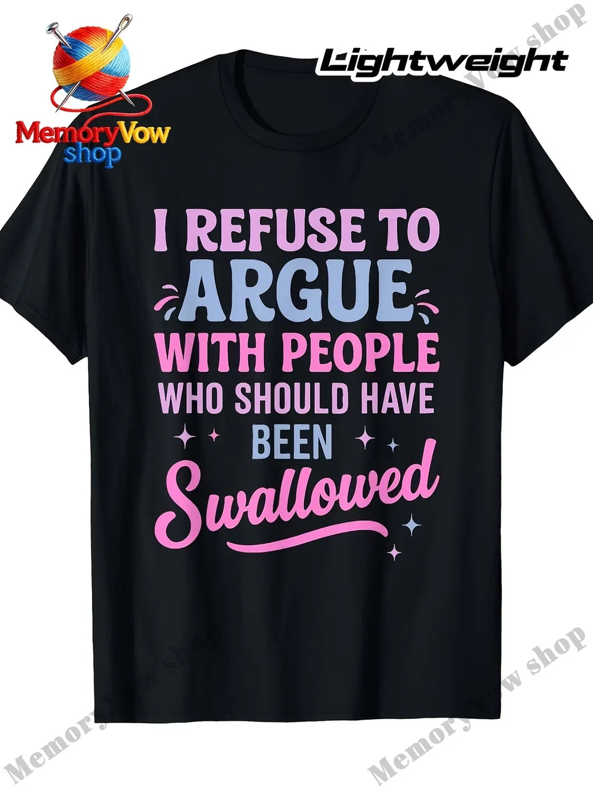 Men'S Funny Sarcastic I Refuse to Argue with People - Adult & Kids T-Shirts, Sweatshirts & Hoodies apparel design preview 1